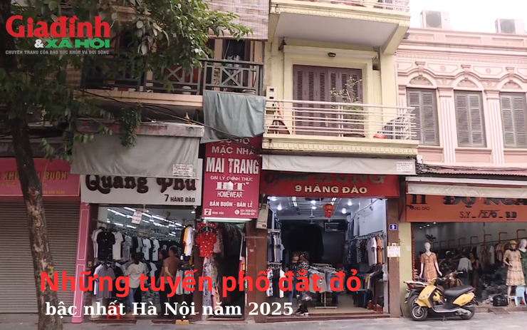 Những tuyến phố đắt đỏ bậc nhất Hà Nội năm 2025