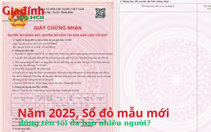 Năm 2025, Sổ đỏ mẫu mới đứng tên tối đa bao nhiêu người