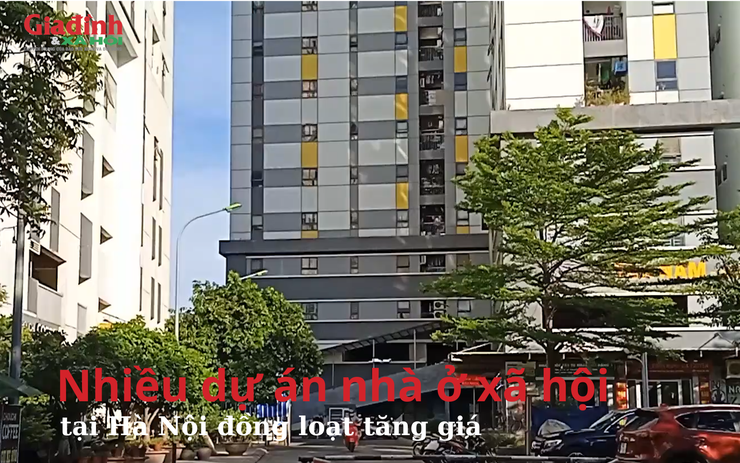 Nhiều dự án nhà ở xã hội tại Hà Nội đồng loạt tăng giá