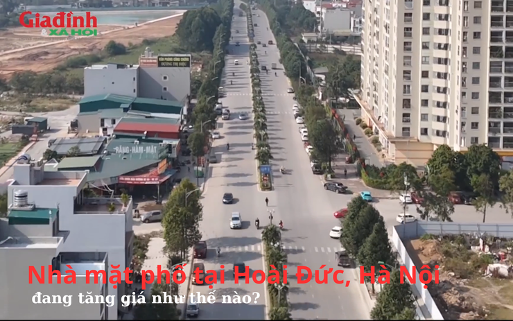 Nhà mặt phố tại Hoài Đức, Hà Nội đang tăng giá như thế nào?