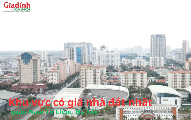 Khu vực có giá nhà đắt nhất quận Nam Từ Liêm, Hà Nội