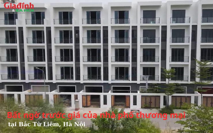 Bất ngờ trước giá của nhà phố thương mại tại Bắc Từ Liêm, Hà Nội