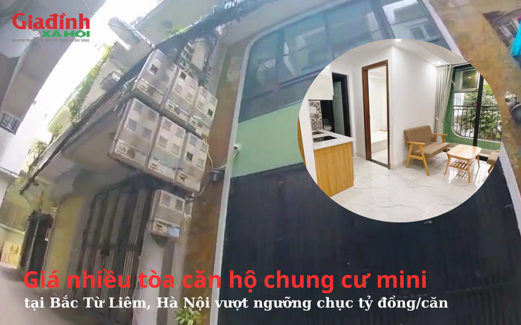 Giá nhiều tòa chung cư mini tại Bắc Từ Liêm, Hà Nội vượt ngưỡng chục tỷ đồng/căn