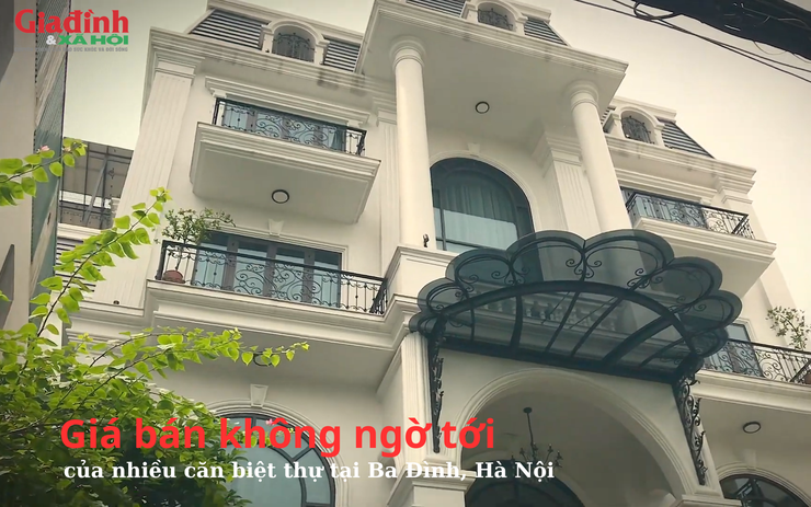 Giá bán không ngờ tới của nhiều căn biệt thự tại Ba Đình, Hà Nội