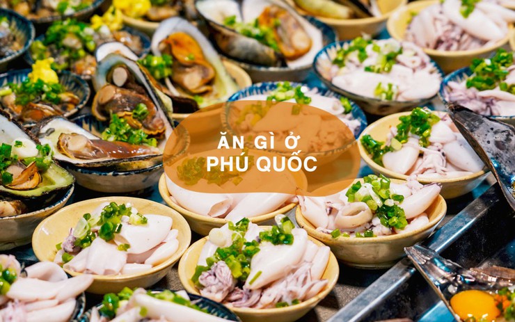 Phú Quốc – 'đảo ngọc' hút khách dịp nghỉ lễ: Ăn gì, chơi gì, mua gì để chuyến đi đáng giá từng khoảnh khắc?