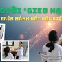 Người ‘gieo hạt’ trên mảnh đất đặc biệt