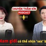 [PODCAST CHUYỆN THẦM KÍN] Nam giới có thể nhịn sex bao lâu?