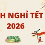 Chi tiết lịch nghỉ Tết Dương lịch 2026 sắp tới, người lao động được nghỉ dài 4 ngày
