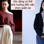 So với lão hóa và tăng cân, phụ nữ trung niên còn sợ mặc đồ lộn xộn: Cứ nghĩ tinh tế nhưng ngược lại!