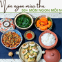50+ Món ngon mùa thu: Loạt mâm cơm vừa nhìn đã thấy thèm, món dân dã mà 'đưa cơm' vô cùng