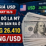 Tỷ giá USD hôm nay 16/6: Đồng Đô la Mỹ chợ đen bán ra ở vùng 26.410 đồng/USD