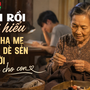 Lớn rồi mới hiểu: Vì sao cha mẹ luôn sống dè sẻn cả đời để lo cho con