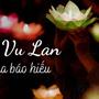 Vì sao gọi là Lễ Vu Lan và Xá tội vong nhân? Khung giờ cúng chuẩn nhất