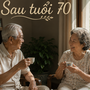 Sau tuổi 70, có những điều càng ít lại càng hạnh phúc