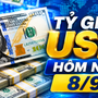 Tỷ giá USD hôm nay 8/9: Đồng Đô la Mỹ 'chợ đen' tăng bật